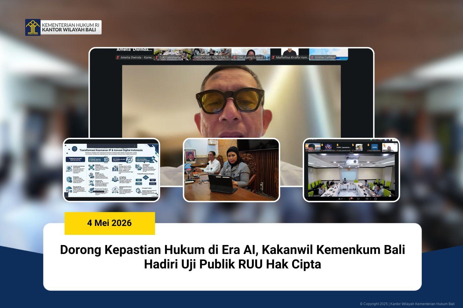Dorong Kepastian Hukum di Era AI, Kakanwil Kemenkum Bali Hadiri Uji Publik RUU Hak Cipta