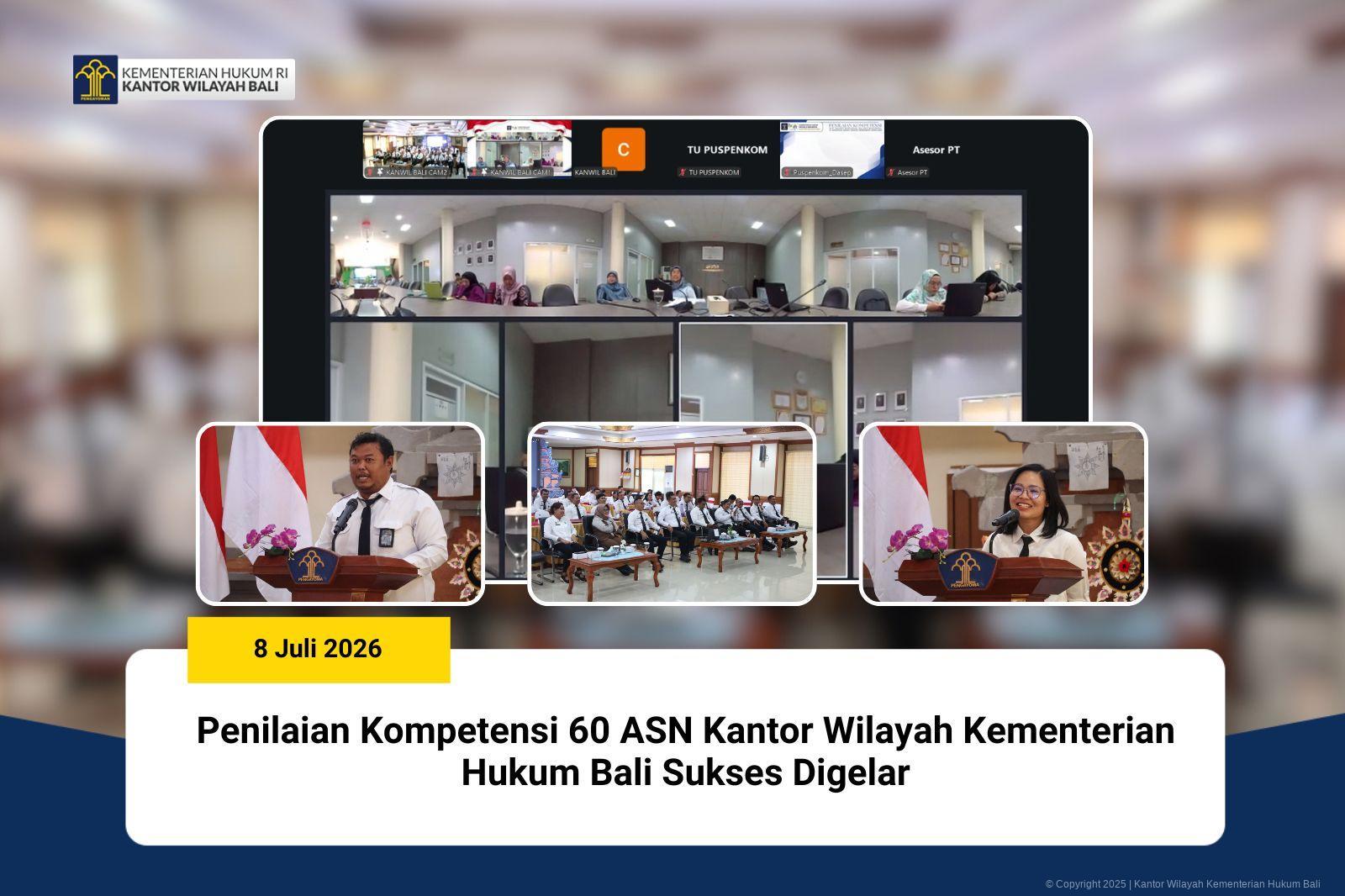 Penilaian Kompetensi 60 ASN Kantor Wilayah Kementerian Hukum Bali Sukses Digelar