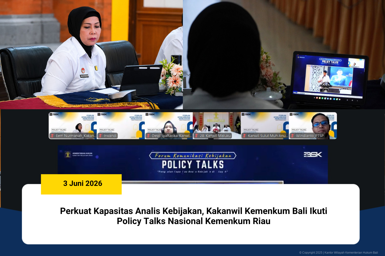 Perkuat Kapasitas Analis Kebijakan, Kakanwil Kemenkum Bali Ikuti Policy Talks Nasional Kemenkum Riau