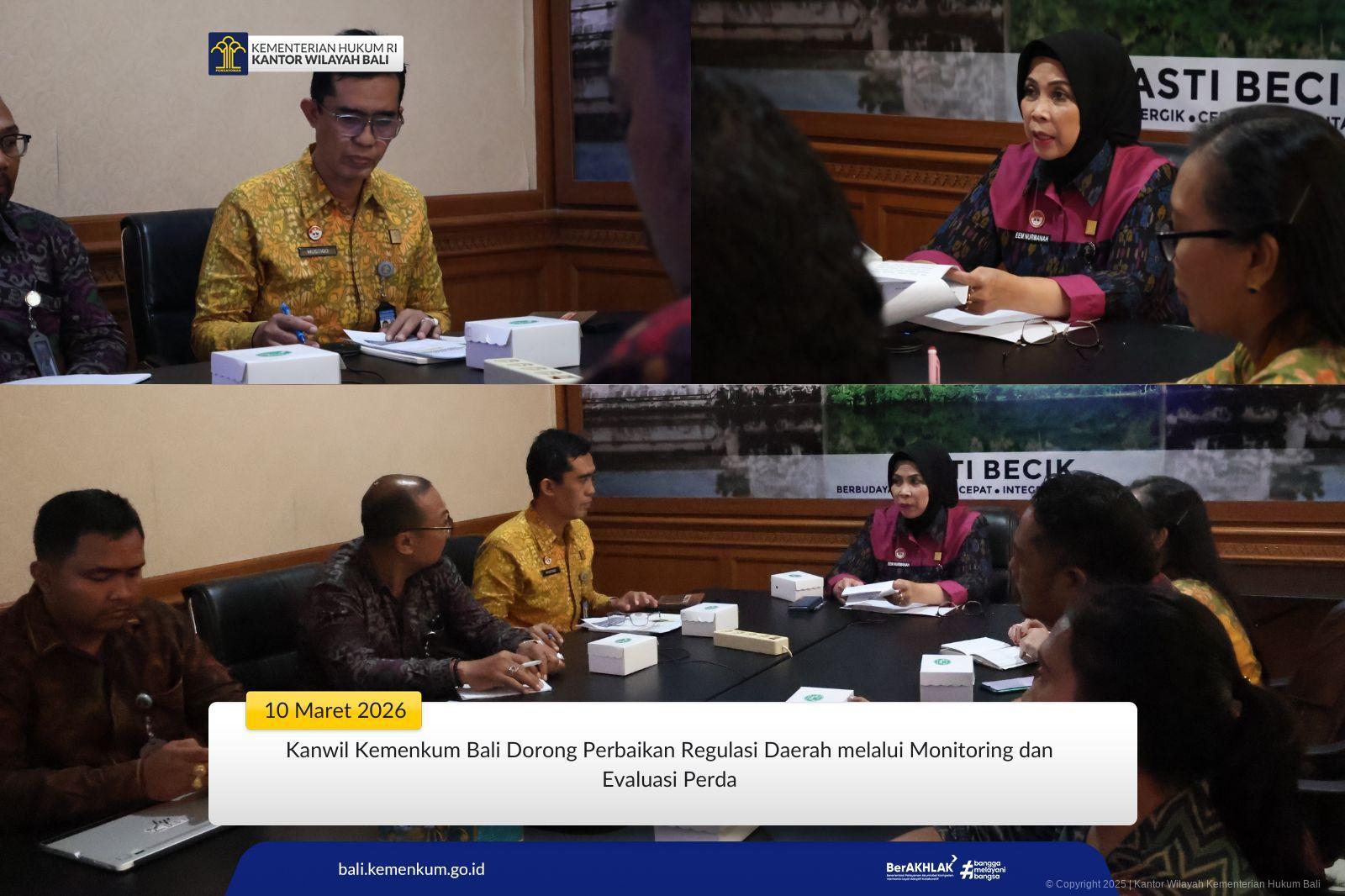 Kanwil Kemenkum Bali Dorong Perbaikan Regulasi Daerah melalui Monitoring dan Evaluasi Perda