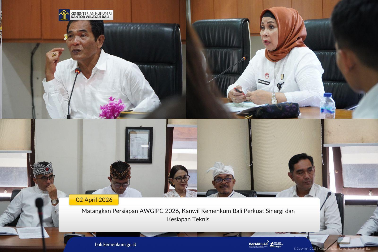Matangkan Persiapan AWGIPC 2026, Kanwil Kemenkum Bali Perkuat Sinergi dan Kesiapan Teknis