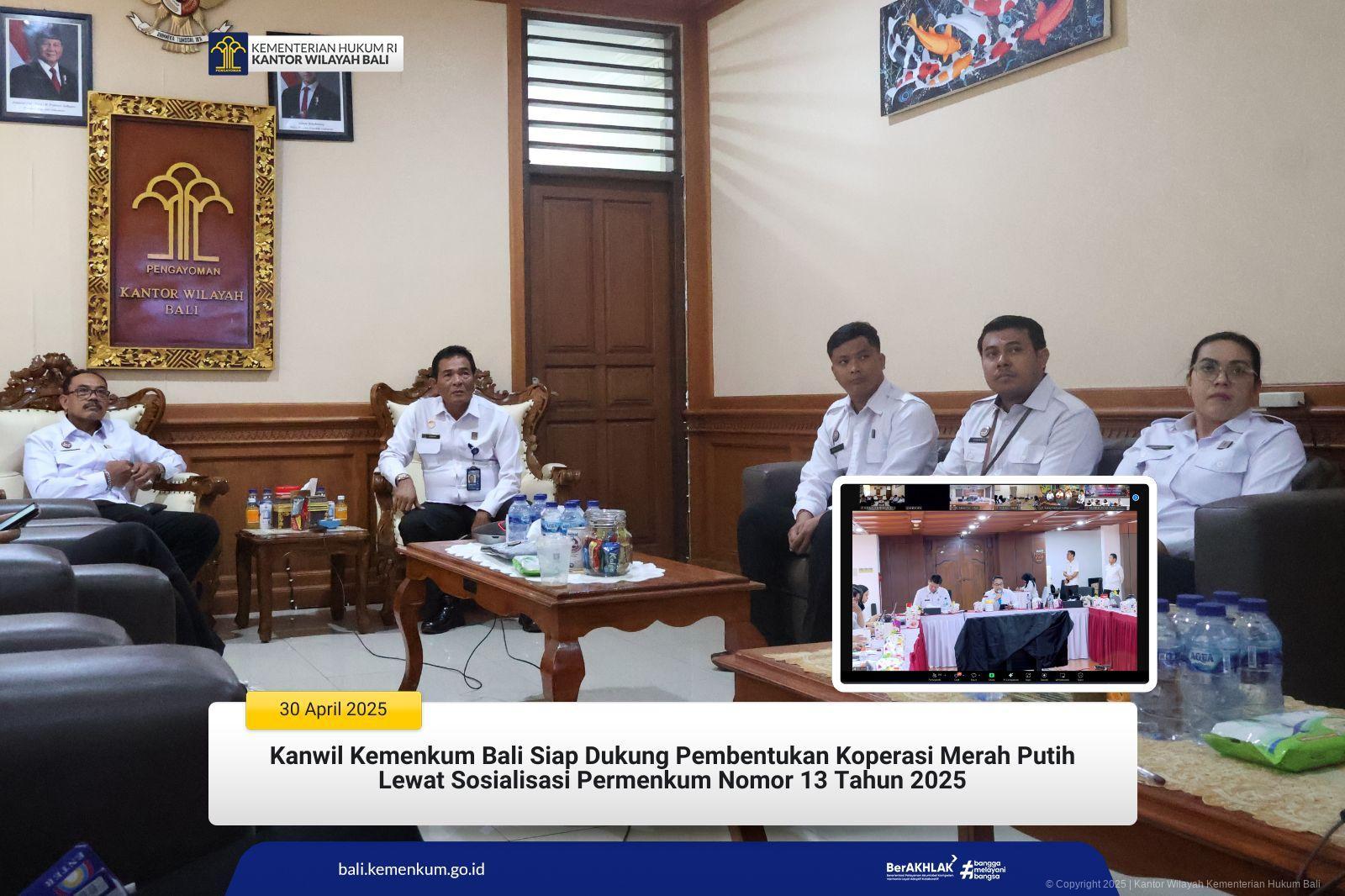 Kanwil Kemenkum Bali Siap Dukung Pembentukan Koperasi Merah Putih Lewat Sosialisasi Permenkum Nomor 13 Tahun 2025