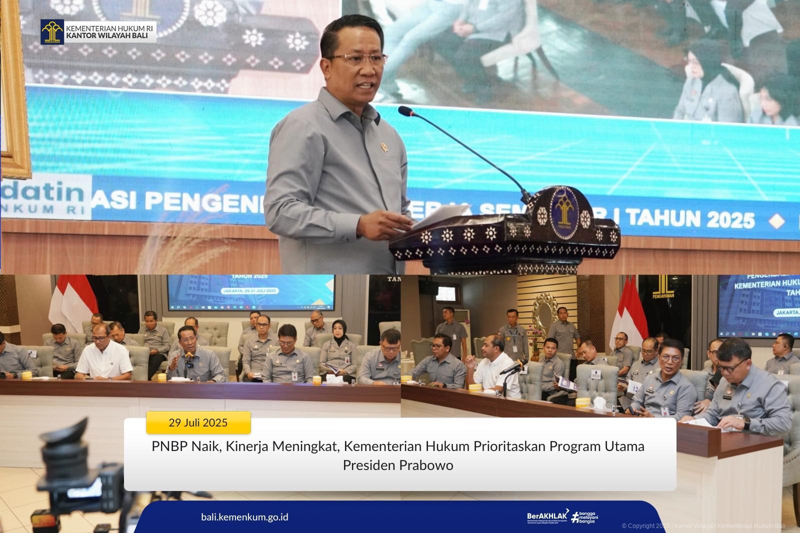 PNBP Naik Kinerja Meningkat Kementerian Hukum Prioritaskan Program Utama Presiden Prabowo