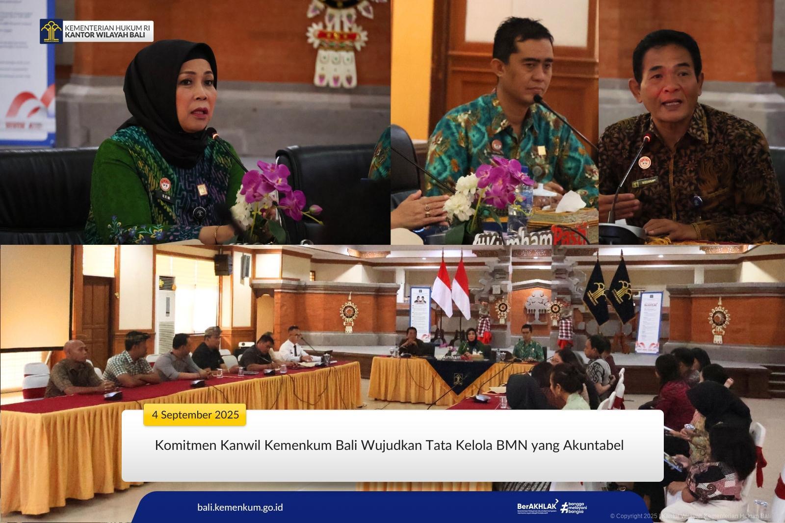 Komitmen Kanwil Kemenkum Bali Wujudkan Tata Kelola BMN yang Akuntabel