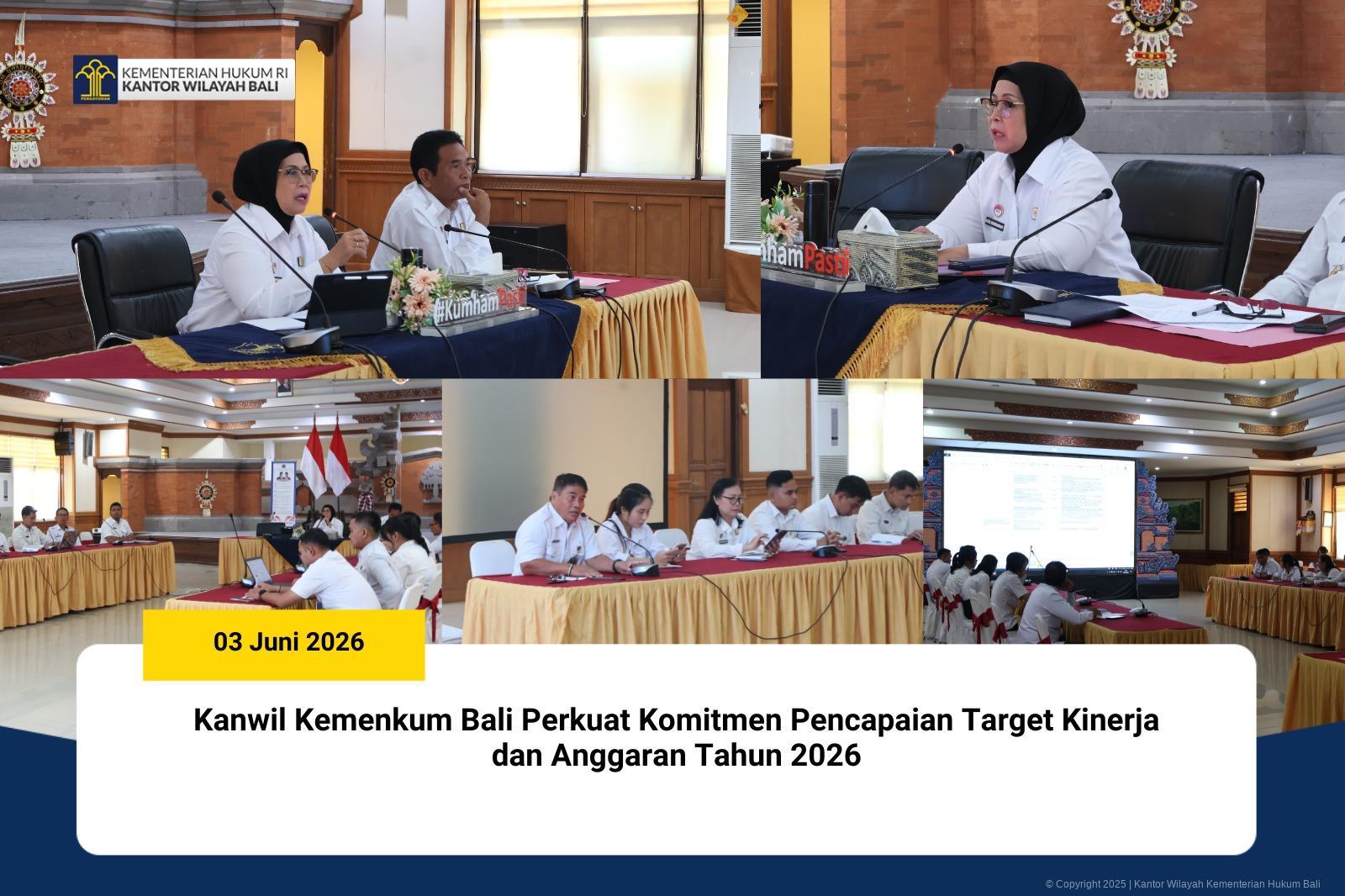 Kanwil Kemenkum Bali Perkuat Komitmen Pencapaian Target Kinerja dan Anggaran Tahun 2026
