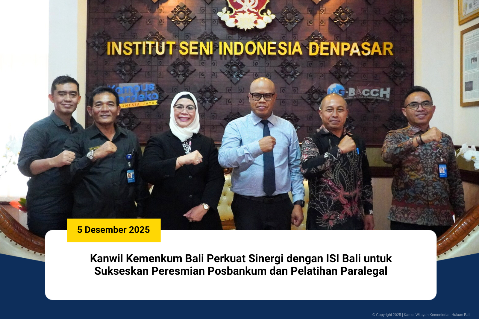 Kanwil Kemenkum Bali Perkuat Sinergi dengan ISI Bali untuk Sukseskan Peresmian Posbankum dan Pelatihan Paralegal