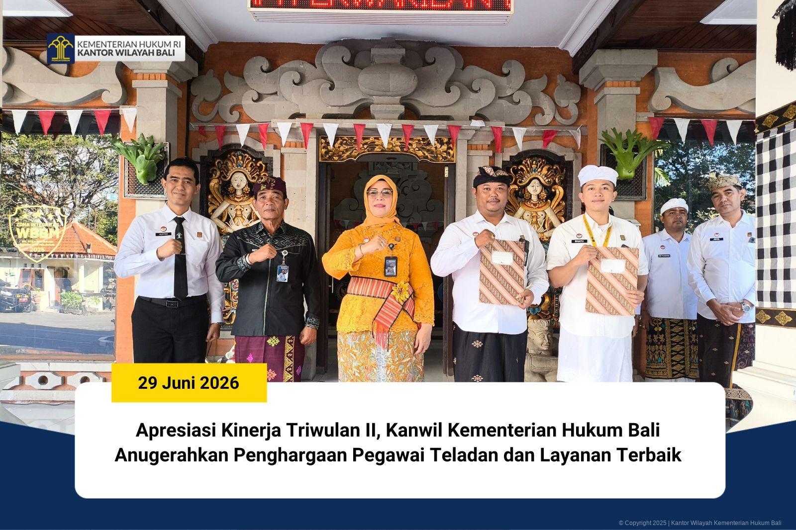 COVER_CHARAKA_-_Apresiasi_Kinerja_Triwulan_II_Kanwil_Kementerian_Hukum_Bali_Anugerahkan_Penghargaan_Pegawai_Teladan_dan_Layanan_Terbaiki.jpg