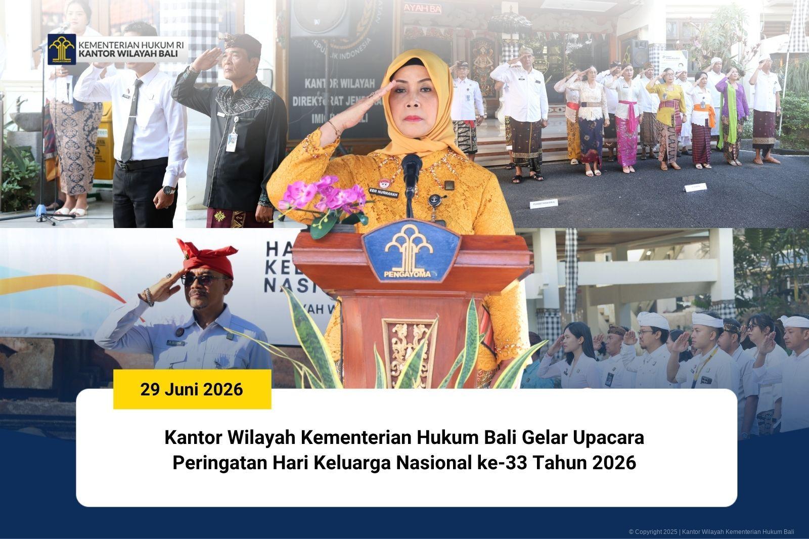 COVER_CHARAKA_-_Kakanwil_Kantor_Wilayah_Kementerian_Hukum_Bali_Gelar_Upacara_Peringatan_Hari_Keluarga_Nasional_ke-33_Tahun_2026.jpg