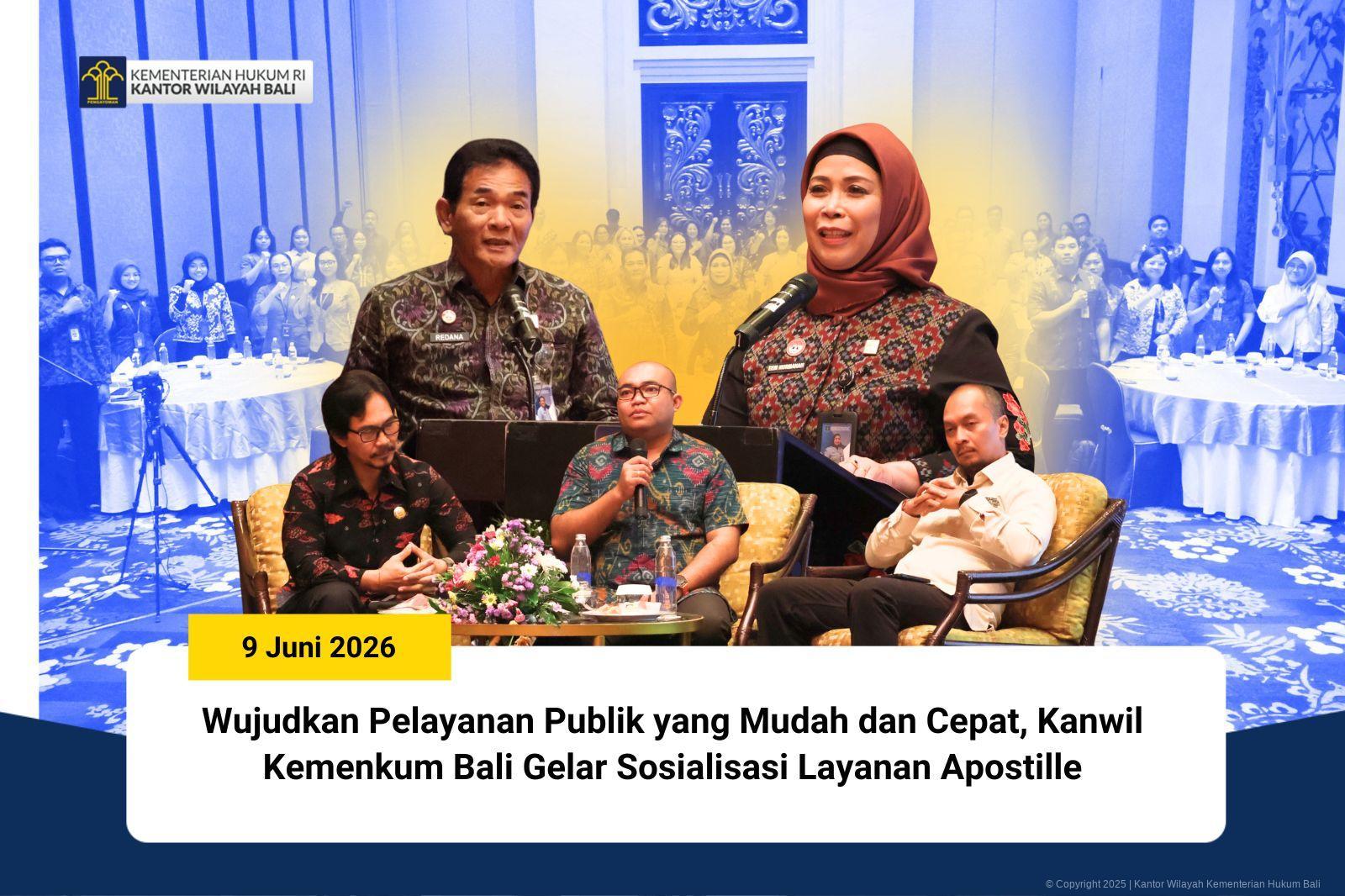 COVER_CHARAKA_-_Wujudkan_Pelayanan_Publik_yang_Mudah_dan_Cepat_Kanwil_Kemenkum_Bali_Gelar_Sosialisasi_Layanan_Apostille.jpg