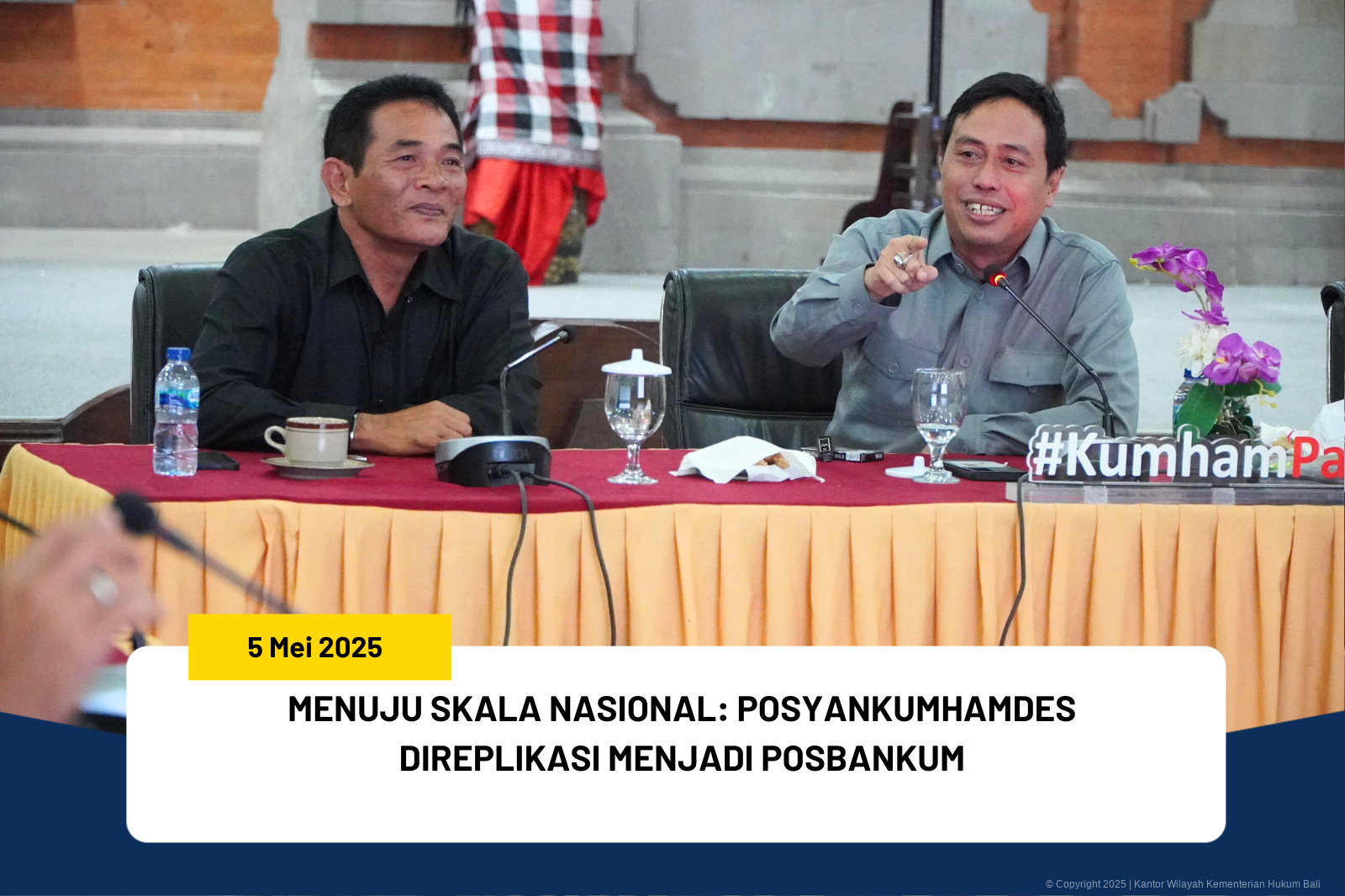 MENUJU SKALA NASIONAL: POSYANKUMHAMDES DIREPLIKASI MENJADI POSBANKUM